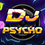 DJ Psycho Slot Online